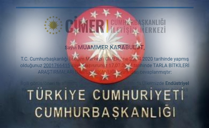 CUMHURBAŞKANLIĞI’NDAN KENEVİR AÇIKLAMASI GELDİ