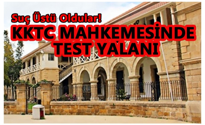 KKTC PANDEMİ YALANI MAHKEMEDE DEVAM EDİYOR!