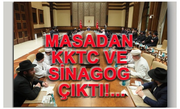 KKTC’DE FETÖ BENZERİ BİR YAHUDİ ÖRGÜTÜ!