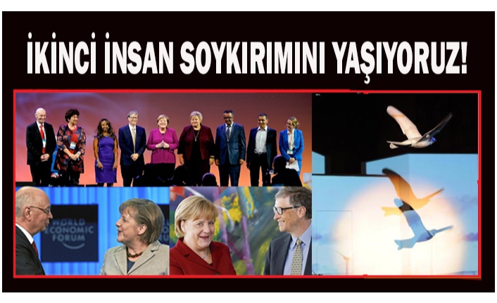 İKİNCİ İNSAN SOYKIRIMINI YAŞIYORUZ!