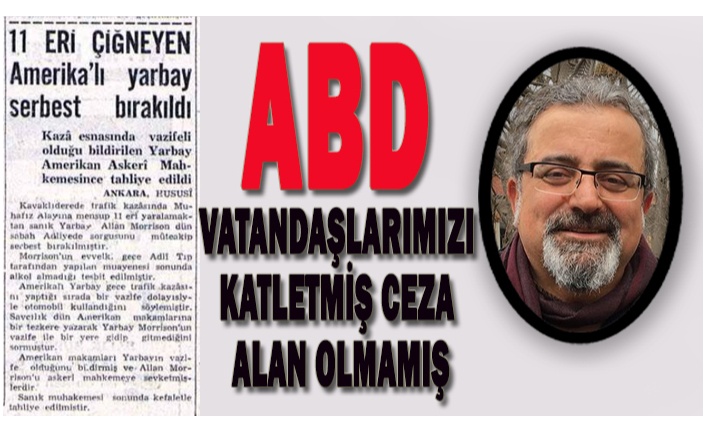 İNCİRLİK ÜSSÜ TÜRKİYENİN KANAYAN YARASI