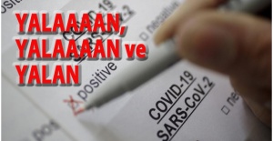 COVİD-19 TESTLERİNİN %97'Sİ YALAN