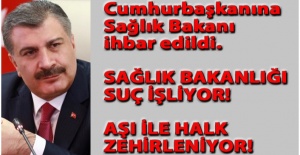 AŞI İLE HALK ZEHİRLENİYOR!