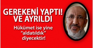 Hükümet ise yine “aldatıldık” diyecektir!